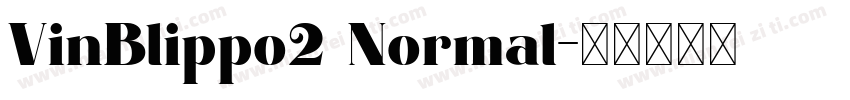 VinBlippo2 Normal字体转换